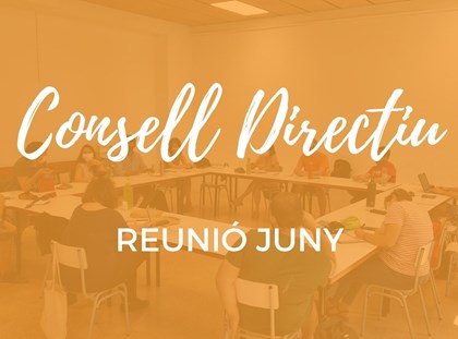 Reunió del Consell directiu: tancant el curs Reunió del Consell directiu: tancant el curs