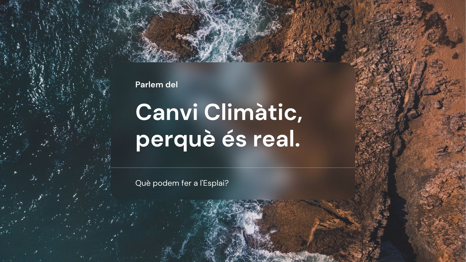 Commemorem el Dia Mundial contra el Canvi Climàtic