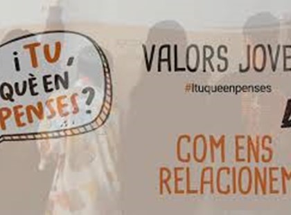 I tu, què en penses... com ens relacionem? I tu, què en penses... com ens relacionem?