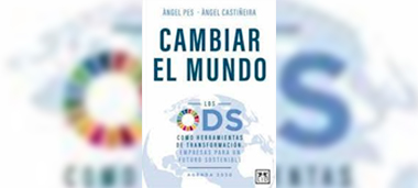Pes, A. i Castiñeira, A. (2020). Cambiar el mundo. Los ODS como herramientas de transformación. LID.