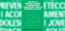 Soler, P. ; Iglesias, E. i Espona, B. (2021). Guia per a la prevenció, detecció i acompanyament d’adolescents i joves en situacions de Soledat. Ajuntament de Barcelona. 
