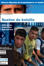 Sueños de bolsillo: Menores migrantes no acompañados en España