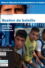 Sueños de bolsillo: Menores migrantes no acompañados en España Sueños de bolsillo: Menores migrantes no acompañados en España
