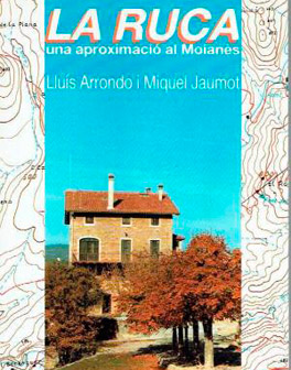 La Ruca. Una aproximació al Moianès