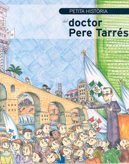 Petita història del doctor Pere Tarrés