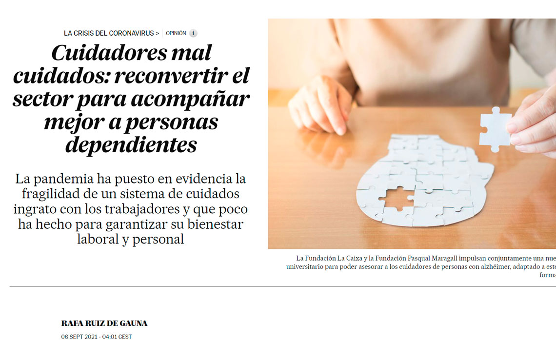 Cuidadores mal cuidados: reconvertir el sector para acompañar mejor a personas dependientes