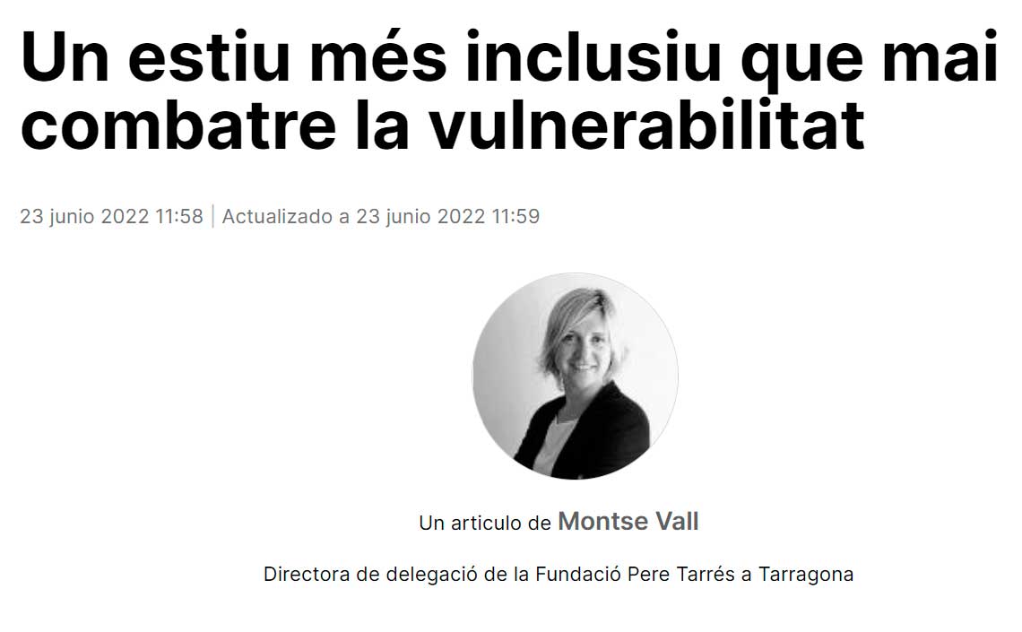 Un verano más inclusivo que nunca para combatir la vulnerabilidad