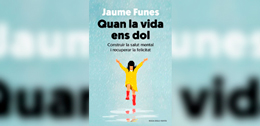 Funes, J. (2022). Quan la vida ens dol. Rosa dels vents 