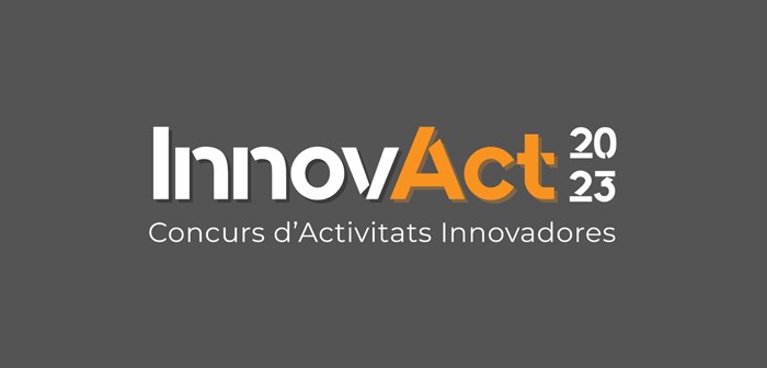 Participa en la quarta edició dels premis InnovAct!