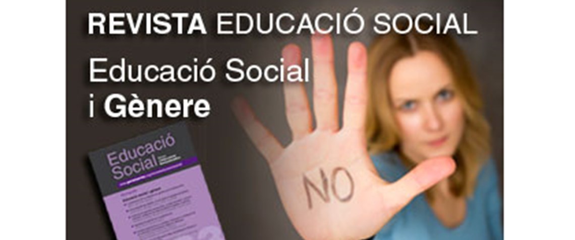 Educació social i gènere, tema del nou monogràfic d’Educació Social. Revista d’intervenció socioeducativa