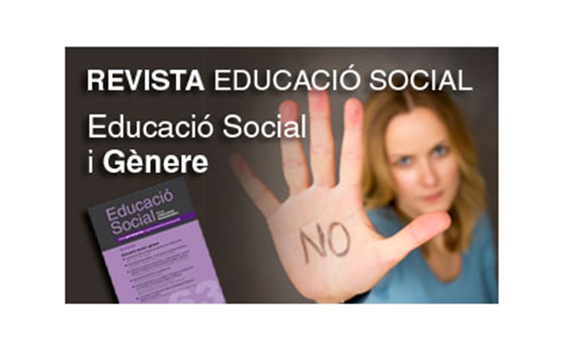 Educació social i gènere, tema del nou monogràfic d’Educació Social. Revista d’intervenció socioeducativa Educació social i gènere, tema del nou monogràfic d’Educació Social. Revista d’intervenció socioeducativa