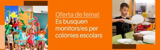 Oferta de feina Colònies escolars
