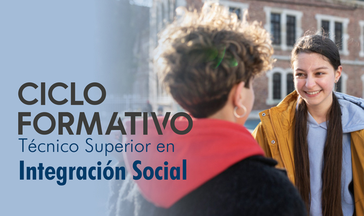 Ciclo formativo Técnico Superior en Integración Social