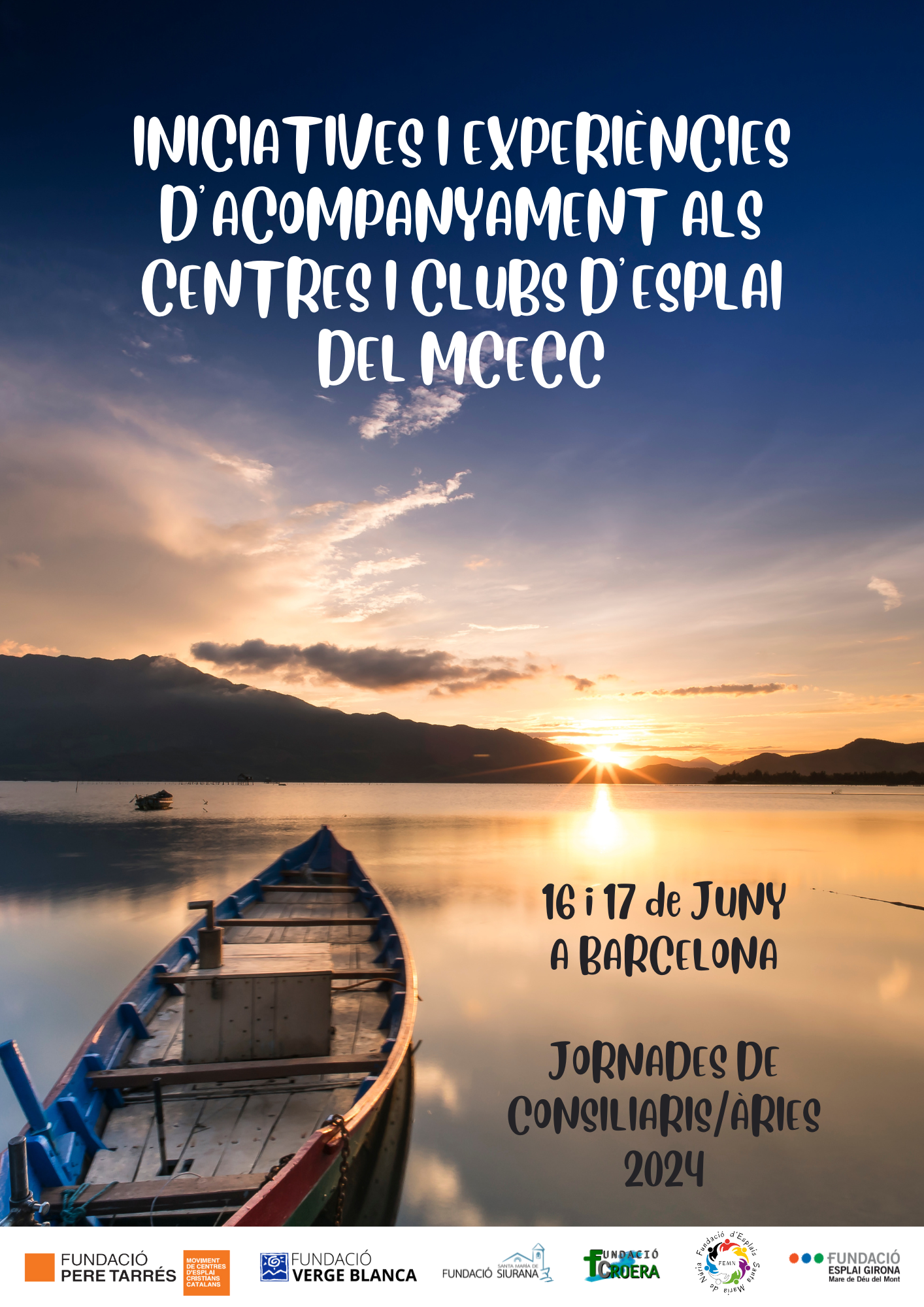 Jornades d’Estiu 2024: Consiliaris/es, rectors i animadors/es de la fe d’una parròquia amb un Centre o Club d’Esplai