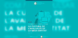 Com puc impulsar la cultura de l’avaluació de la meva entitat?