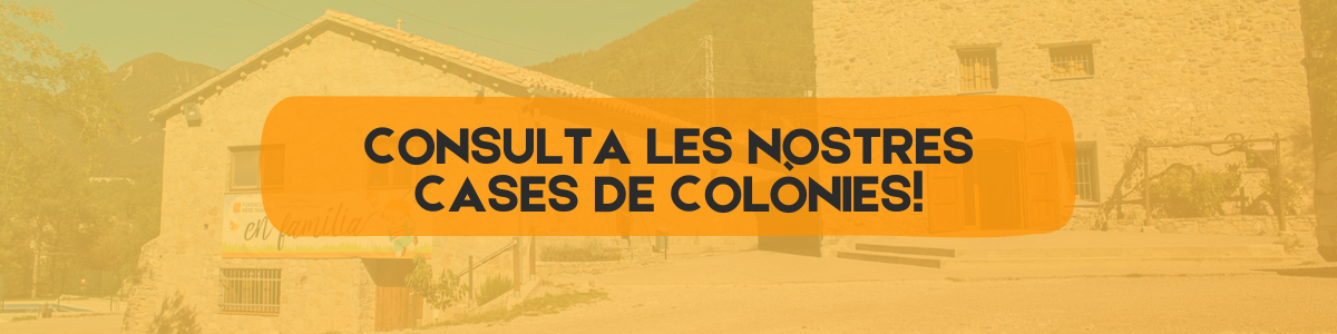 CASES DE COLÒNIES