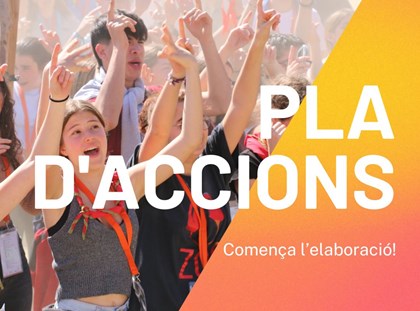 Comença l'elaboració del Pla d'Accions 2025 Comença l'elaboració del Pla d'Accions 2025