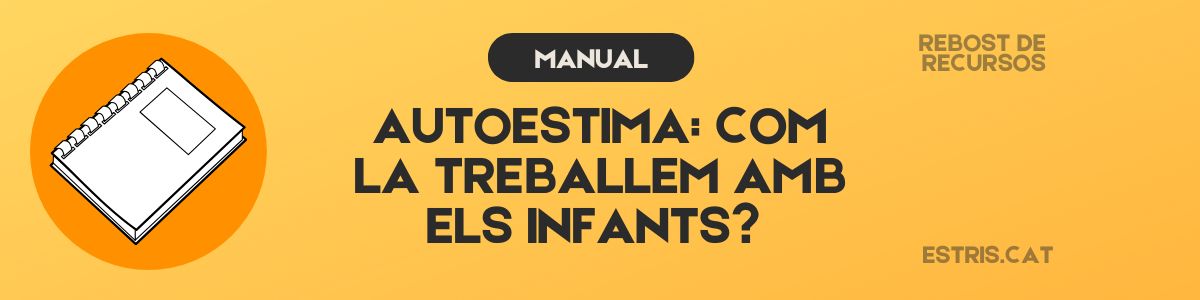 Manual sobre l'autoestima en el lleure aquí!