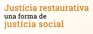  Justicia Social y Restaurativa