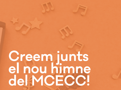 Creem junts el nou himne del MCECC Creem junts el nou himne del MCECC