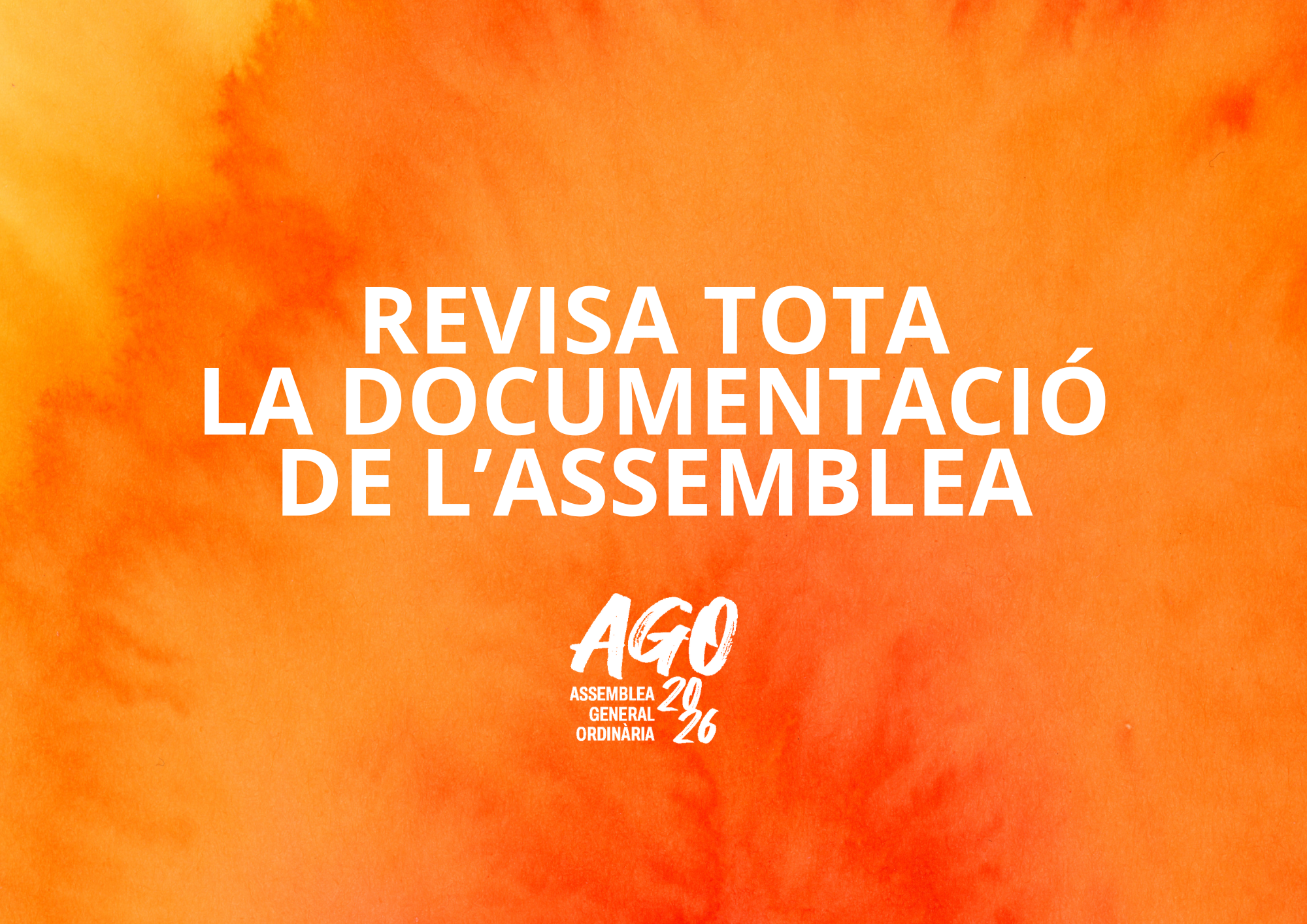 Revisa la documentació de l’Assemblea! 