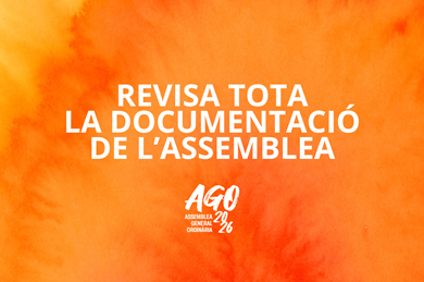 Revisa la documentació de l’Assemblea! Revisa la documentació de l’Assemblea!