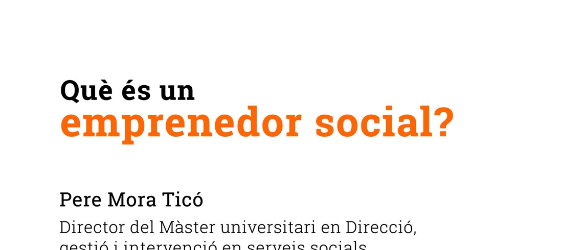 Què és un emprenedor social? Què és un emprenedor social?