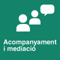 Acompanyament i mediació