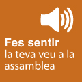 Fes sentir la teva veu a la assemblea