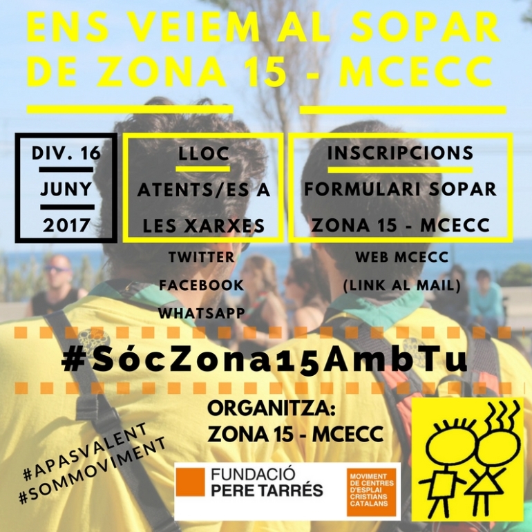 Sopar de Monitors/es de Zona 15 - MCECC (Final de curs 2016-17)