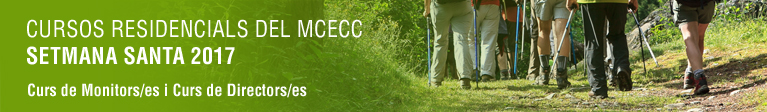 Cursos Residencials de Monitors/es i Directors/es del MCECC - Setmana Santa 2017