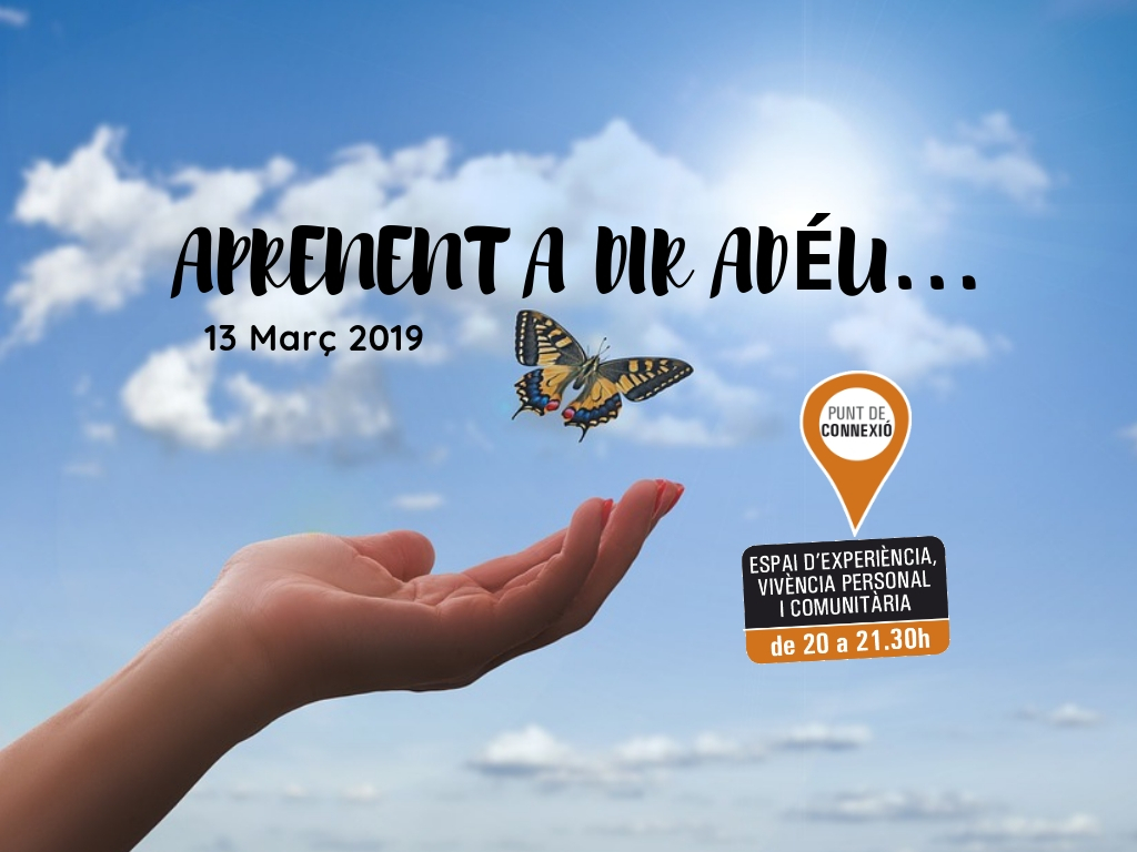 Aprenent a dir adéu...