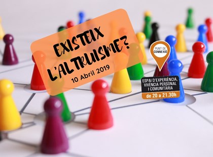 Punt de connexió - Existeix l'altruisme?  Punt de connexió - Existeix l'altruisme?