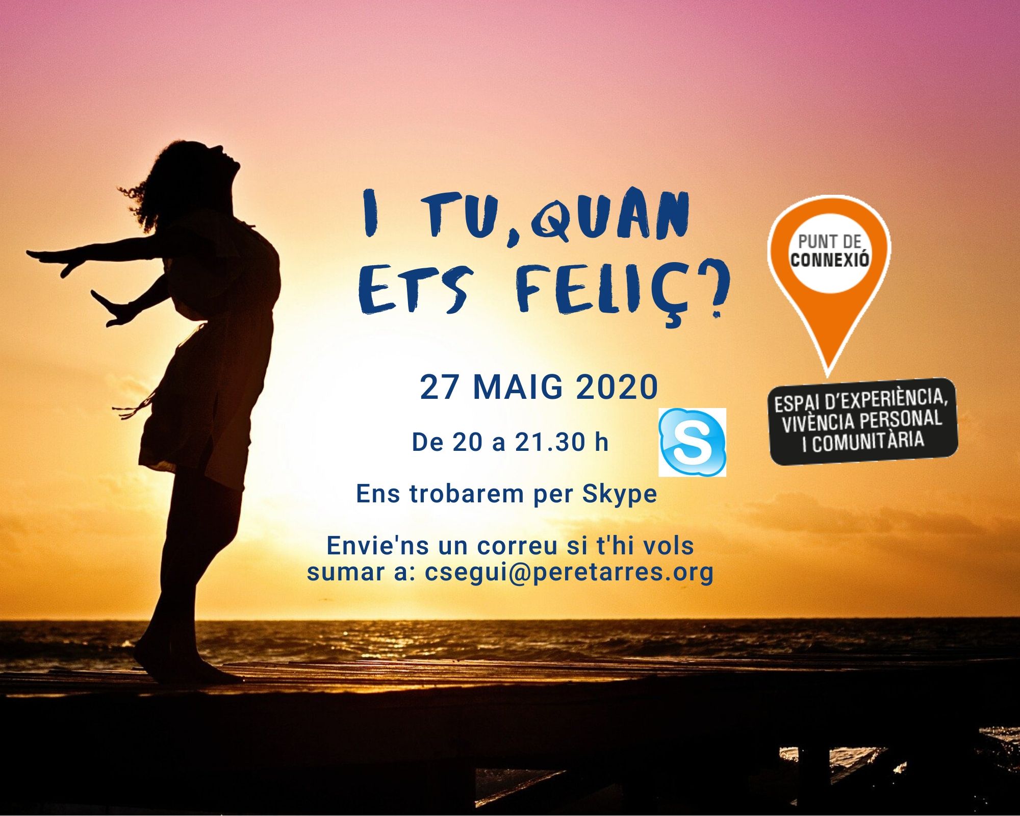 Participa al Punt de connexió per Skype! "La felicitat"