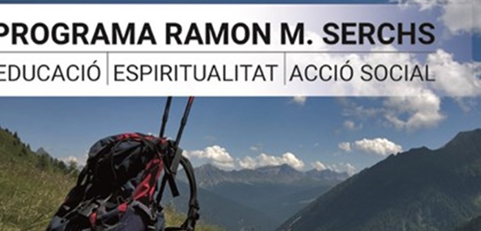 Arriba la tercera edició del programa Ramon Maria Serchs!