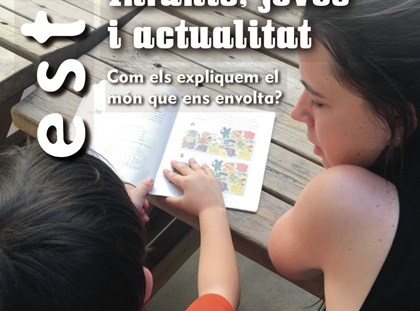 L'Estris 235 ens ensenya a explicar l'actualitat i el món que ens envolta a infants i joves L'Estris 235 ens ensenya a explicar l'actualitat i el món que ens envolta a infants i joves