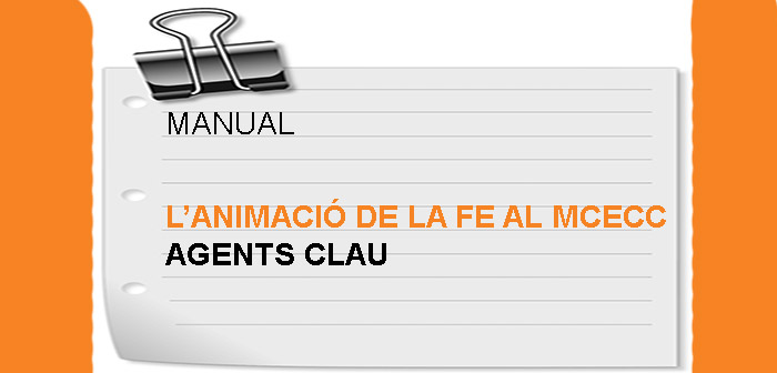 Nou manual per conèixer millor els agents clau de l’animació de la fe a l’esplai