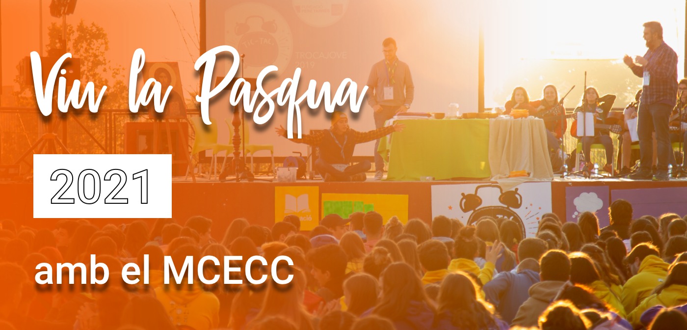 Viu la Pasqua 2021 amb les propostes del MCECC 