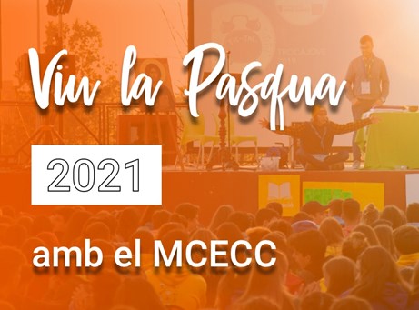 Viu la Pasqua 2021 amb les propostes del MCECC 