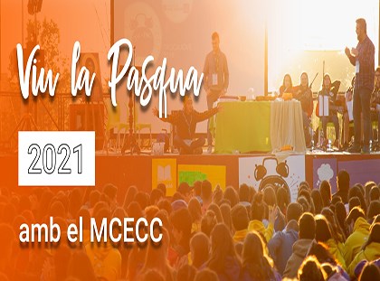 Viu la Pasqua 2021 amb les propostes del MCECC!