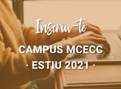 Campus MCECC d'Estiu - 2021 (Format On-line) 