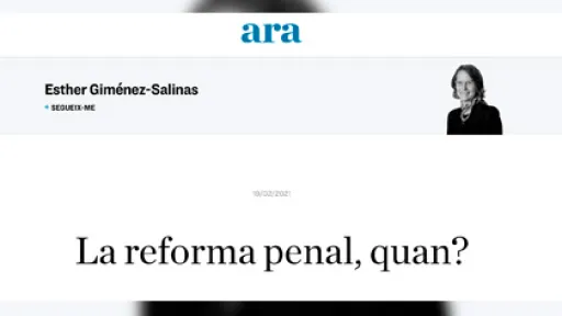 La reforma penal, quan?