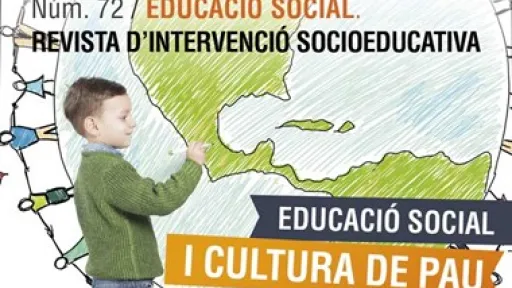 El nou monogràfic de la revista “Educació Social” se centra en la cultura de la pau