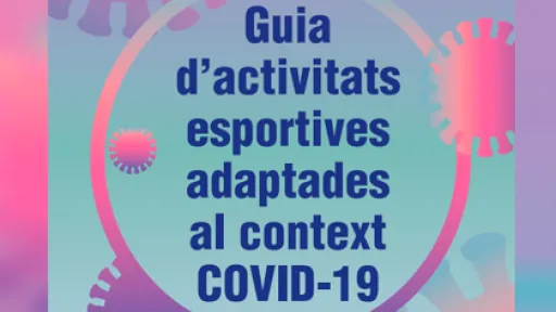 La Fundació Pere Tarrés elabora els continguts d’una guia d’activitats esportives adaptades al context de la Covid-19
