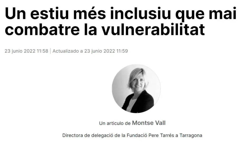 Un estiu més inclusiu que mai per combatre la vulnerabilitat